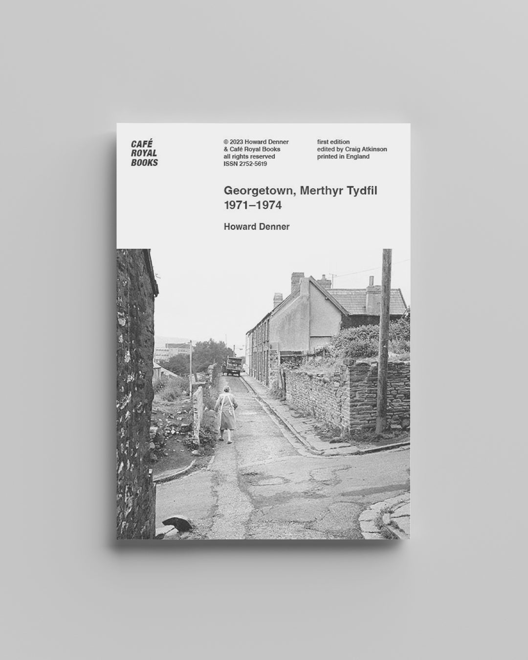 Grangetown, Merthyr Tydfil 1971 - 1974: Howard Denner